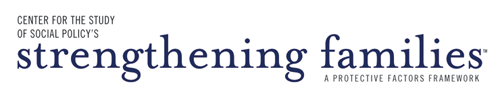 Center for the Study of Social Policy, Strengthening Families