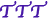 TTT